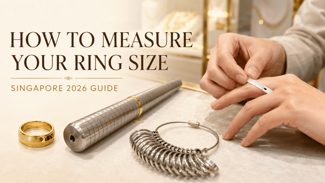 How to Measure Your Ring Size at Home in Singapore (2026 Guide) - Best Gold Shop